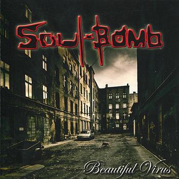 Soul Bomb - Beautiful Virus