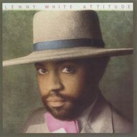 Lenny White - Attitude