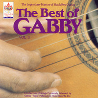 Gabby Pahinui - The Best Of Gabby Vol. II