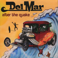 Del Mar - After The Quake (Explicit)
