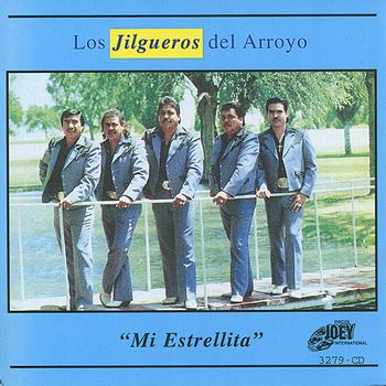 Los Jilgueros Del Arroyo - Mi Estrellita