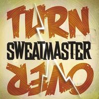 Sweatmaster - Turnover - Single