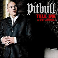 Pitbull - Tell Me - Single