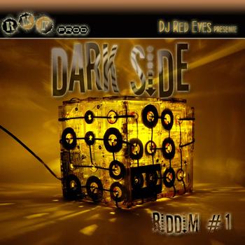 Various Artists - Dark Side Riddim By Dj Redeyes