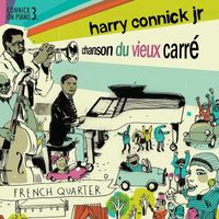 Harry Connick Jr. - Chanson Du Vieux Carre