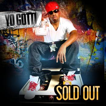 Yo Gotti - Sold Out (Explicit)