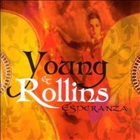 Young & Rollins - Esperanza