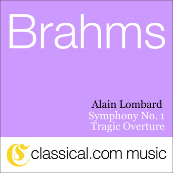 Alain Lombard - Johannes Brahms, Symphony No. 1 In C Minor, Op. 68
