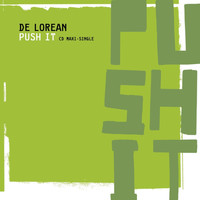 Delorean - Push It