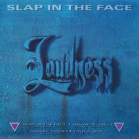 Loudness - Slap In The Face