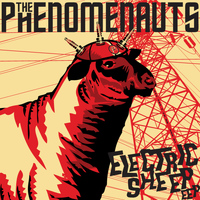 The Phenomenauts - Electric Sheep: Electronic Extended Play