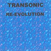 Transonic - Re-Evolution