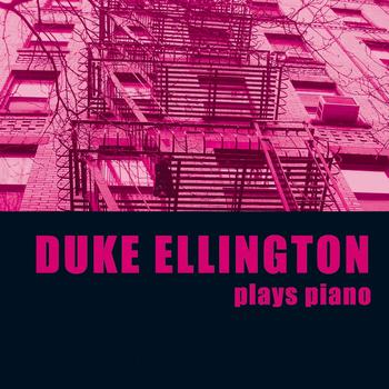 Duke Ellington - Duke Ellington Plays Piano