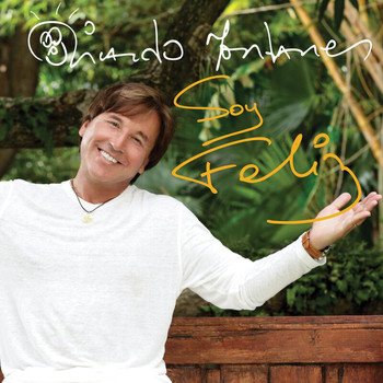 Ricardo Montaner - Soy Feliz