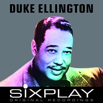 Duke Ellington - Six Play: Duke Ellington - EP