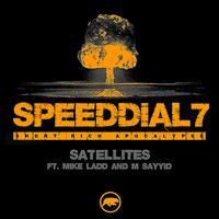 Speed Dial 7 - Satellites (ft. Mike Ladd & M Sayyid)
