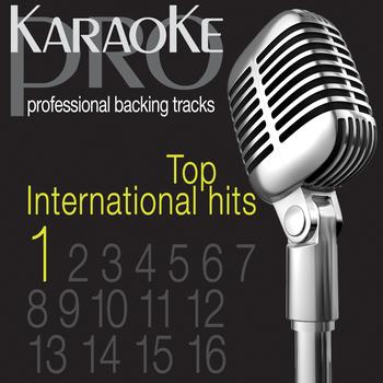 Karaoke Pro Band - Top International Karaoke Hits, Vol. 1