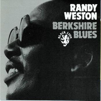 Randy Weston - Berkshire Blues