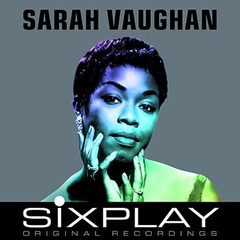 Sarah Vaughan - Six Play: Sarah Vaughan - EP