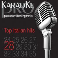 Karaoke Pro Band - Top Italian Karaoke Hits, Vol. 28