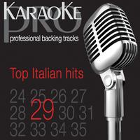 Karaoke Pro Band - Top Italian Karaoke Hits, Vol. 29