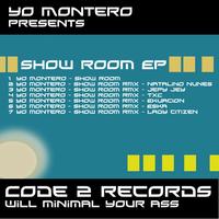 Yo Montero - Show Room