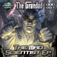 The Grandad - The Mad Scientist Ep