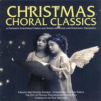 Crouch End Festival Chorus - Christmas Choral Classics