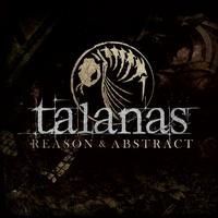 talanas - reason & abstract