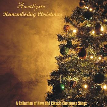 Amethyste - Remembering Christmas