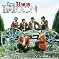 Los Hermanos Barron - Doña Susana