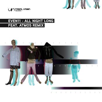 Even 11 - All Night Long