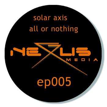Solar Axis - All or Nothing EP