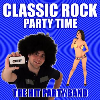 The Hit Party Band - Classic Rock Party Time