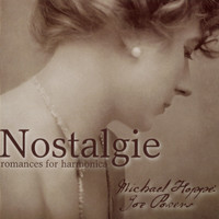 Michael Hoppé - Nostalgie - Romances for Harmonica
