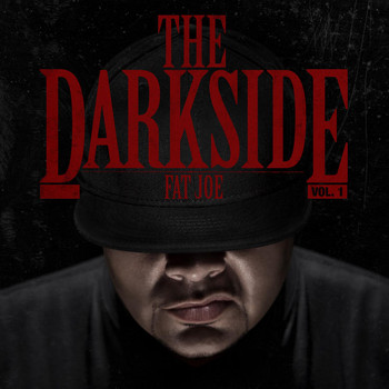Fat Joe - The Darkside