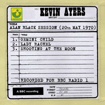 Kevin Ayers - Alan Black Session (20th May 1970)
