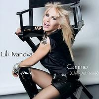 Lili Ivanova - Camino (Chill Out Remix)