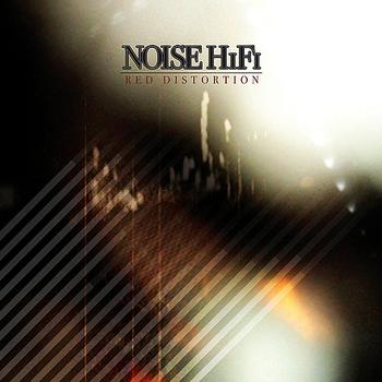 Noise HiFi - Red Distortion