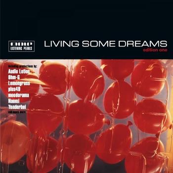 Various Artists - Living Some Dreams (edition one)