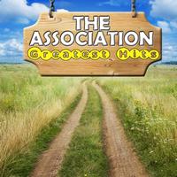 The Association - Greatest Hits (Re-Recorded)