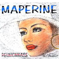Maperine - Réunionnaise