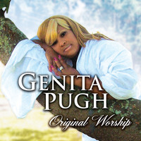 Genita Pugh - Original Worship