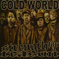 Cold World - Cold World, Strength for a Reason - Split 7" EP (Explicit)