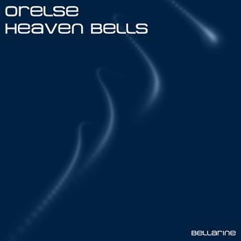 Orelse - Heaven Bells