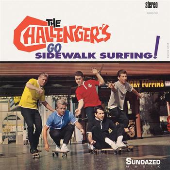 The Challengers - Go Sidewalk Surfing!