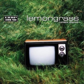 Lemongrass - Lumière Obscure