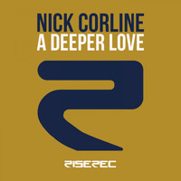 Nick Corline - A Deeper Love