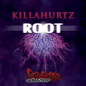 Killahurtz - Root