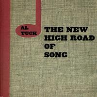 Al Tuck - The New High Road of Song